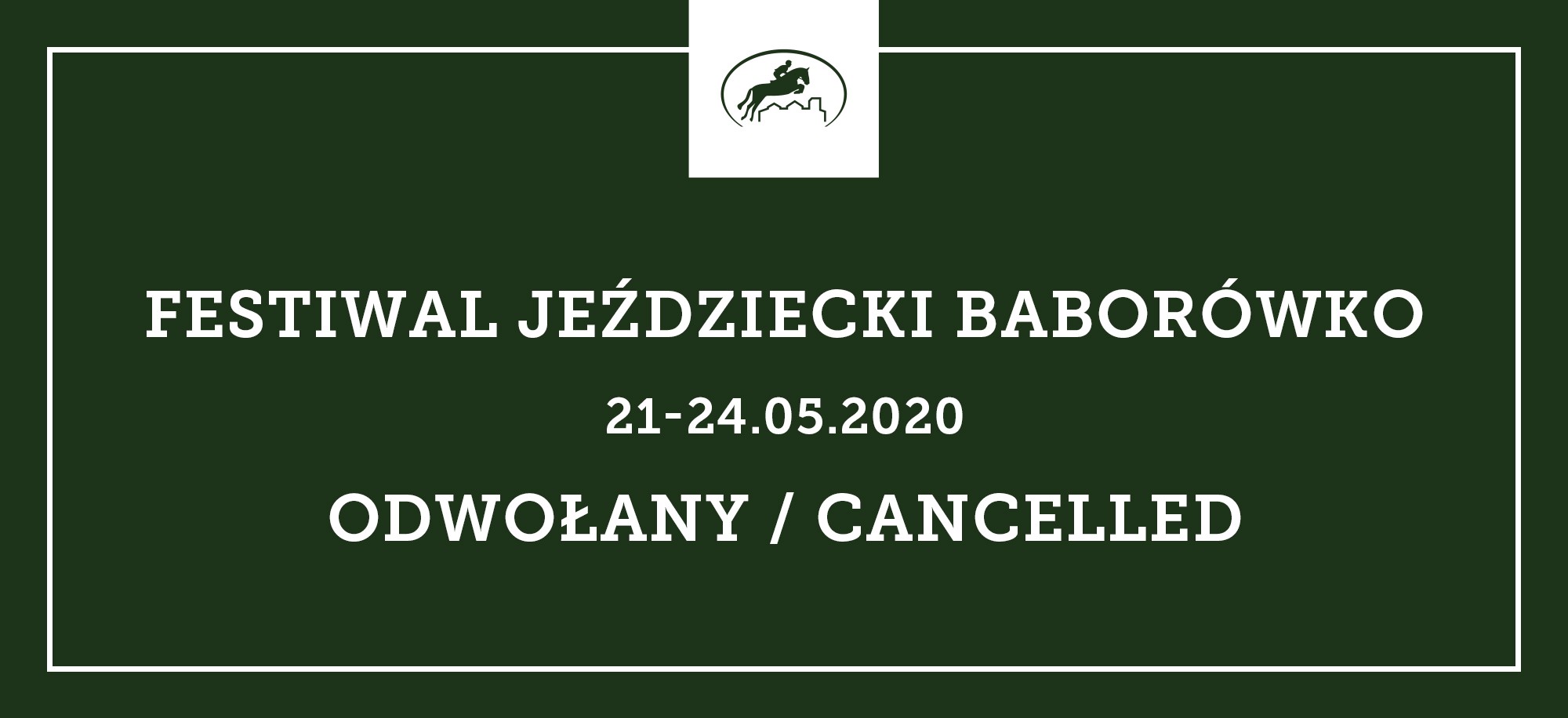 Festiwal Jeździecki Baborówko 2020 odwołany